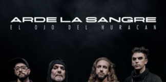 ARDE LA SANGRE PRESENTA SU NUEVO SINGLE “EL OJO DEL HURACÁN”